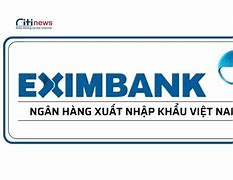 Giờ Làm Việc Của Ngân Hàng Eximbank